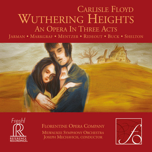 Floyd, C. / Florentine Opera Company: Carlisle Floyd: Wuthering Heights - SUPER-AUDIO CD