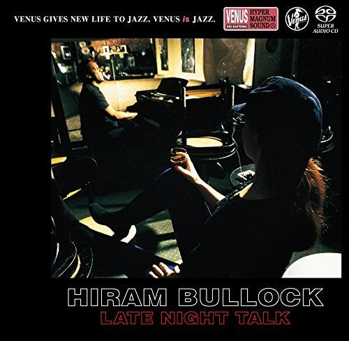Hiram Bullock: Late Night Talk - SUPER-AUDIO CD