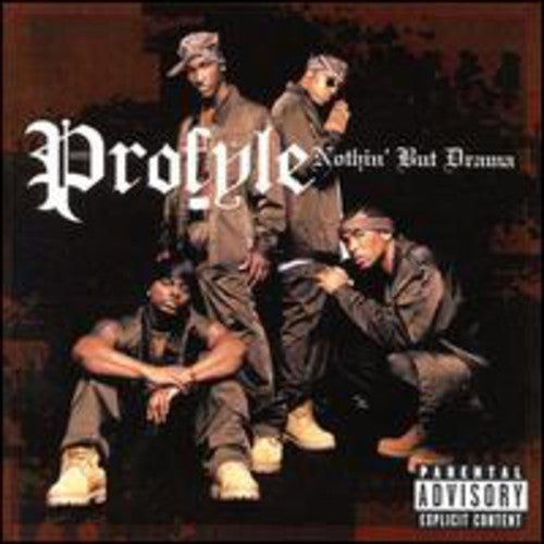 Profyle: Nothin' But Drama - COMPACT DISCS