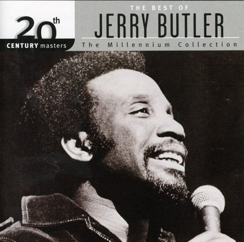 Jerry Butler: 20th Century Masters: Millennium Collection - COMPACT DISCS