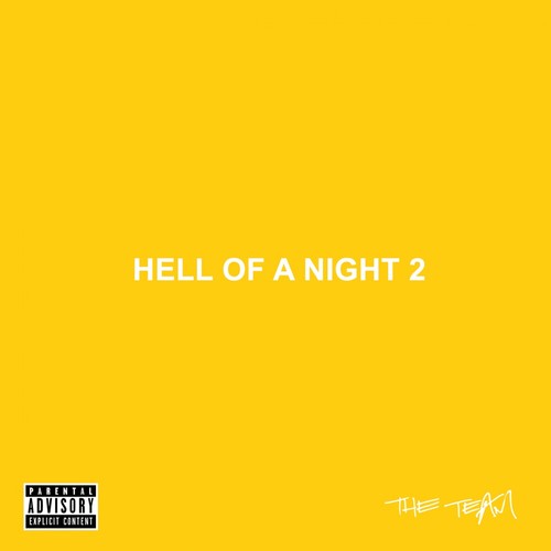 The Team: Hell Of A Night 2 - COMPACT DISCS