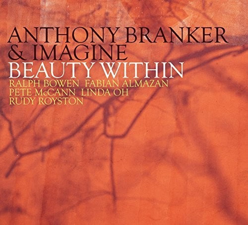 Anthony Branker & Imagine: Beauty Within - COMPACT DISCS