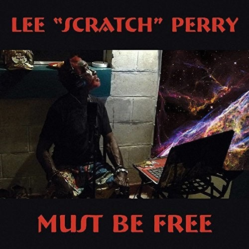 Lee Scratch Perry: Must Be Free - COMPACT DISCS