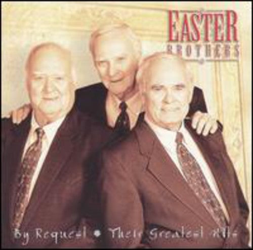 The Easter Brothers: By Request-Their Greatest Hits - COMPACT DISCS