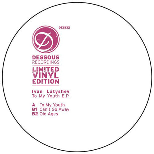 Ivan Latyshev: To My Youth - 12-INCH SINGLE