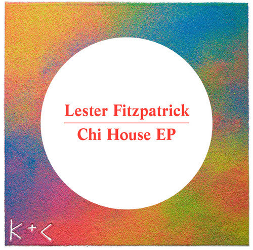 Lester Fitzpatrick: Chi House - 12-INCH SINGLE
