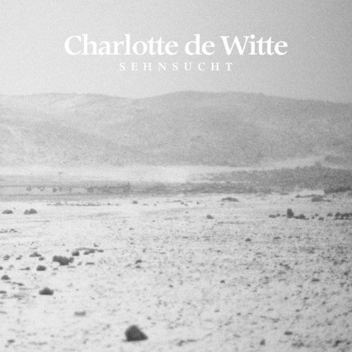 Charlotte De Witte: Sehnsucht - 12-INCH SINGLE