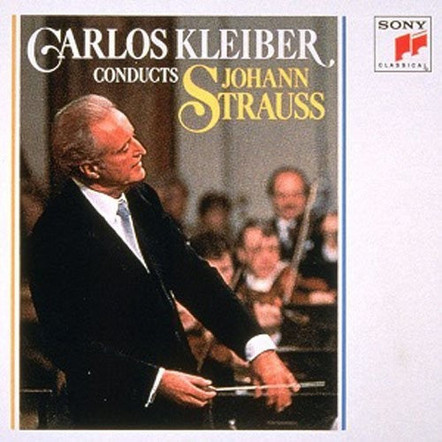 Strauss, J / Kleiber, Carlos: Carlos Kleber Conducts Johann Strauss - COMPACT DISCS
