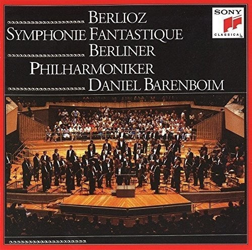 Berlioz / Barenboim, Daniel: Berlioz: Symphonie Fantastique - COMPACT DISCS