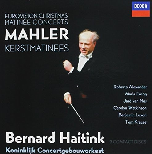 Mahler / Haitink, Bernard: Mahler: Symphonies - Christmas Matinee - COMPACT DISCS