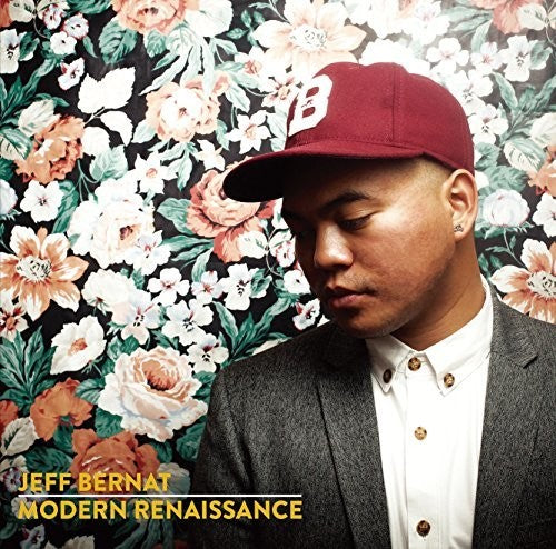 Jeff Bernat: Modern Renaissance - COMPACT DISCS