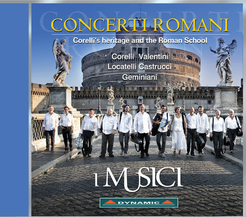 Castrucci / Musici: Concerti Romani - COMPACT DISCS