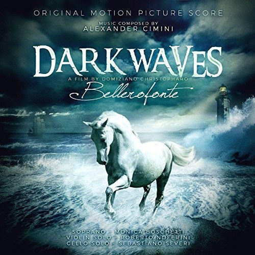 Alexander Cimini: Dark Waves (Bellerofonte) (Original Soundtrack) - COMPACT DISCS