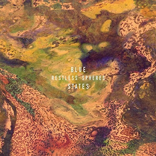 Blue States: Restless Spheres - VINYL LP