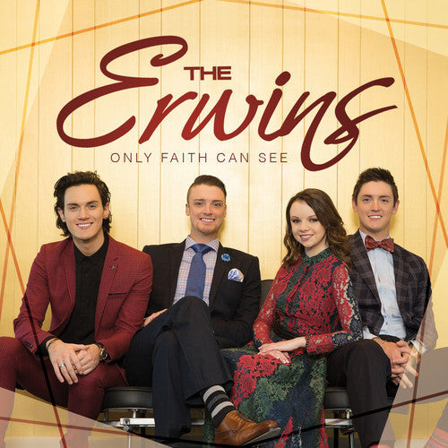 Erwins: Only Faith Can See - COMPACT DISCS