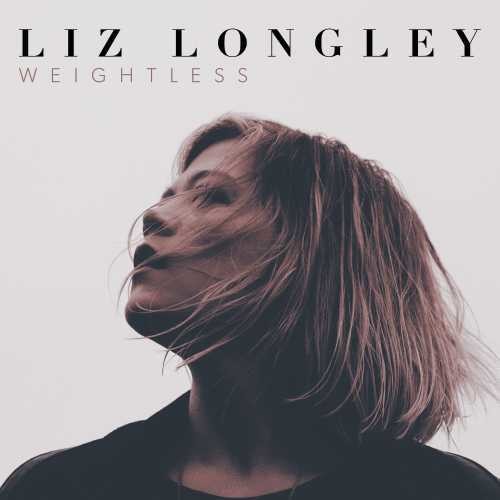 Liz Longley: Weightless - COMPACT DISCS