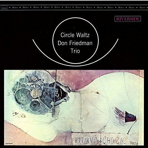Don Friedman: Circle Waltz - COMPACT DISCS