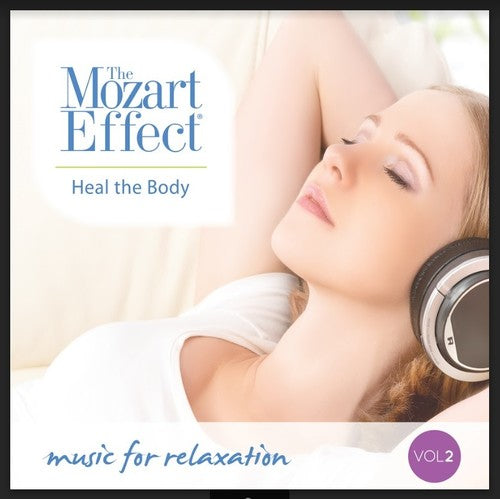 Various Artists: Mozart Effect 2: Heal Body - COMPACT DISCS