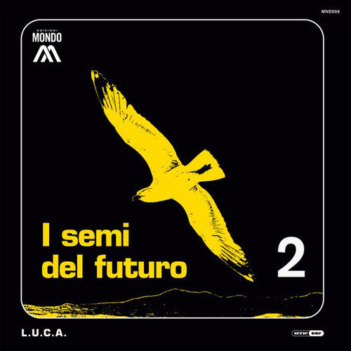 L.U.C.A.: I Semi Del Futuro - 12-INCH SINGLE