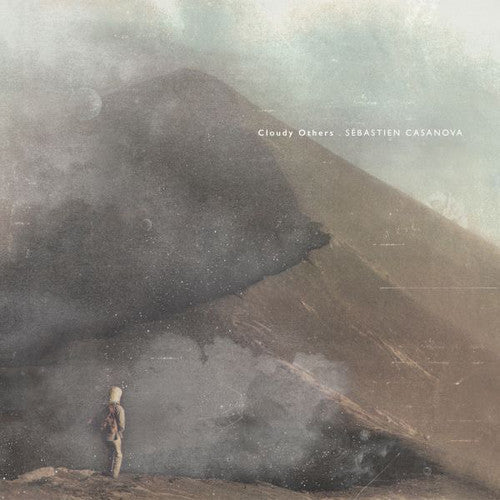 Sebastien Casanova: Cloudy Others - 12-INCH SINGLE