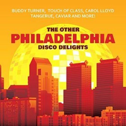 Various Artists: The Other Philadelphia Disco Delights - COMPACT DISCS