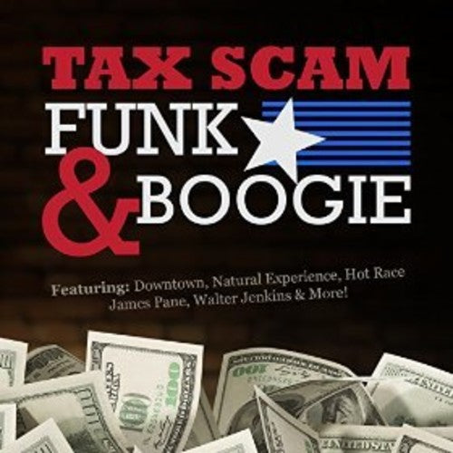 Various Artists: Tax Scam Funk & Boogie - COMPACT DISCS