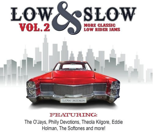 Various Artists: Low & Slow, Vol. 2 (More Classic Low Rider Jams) - COMPACT DISCS