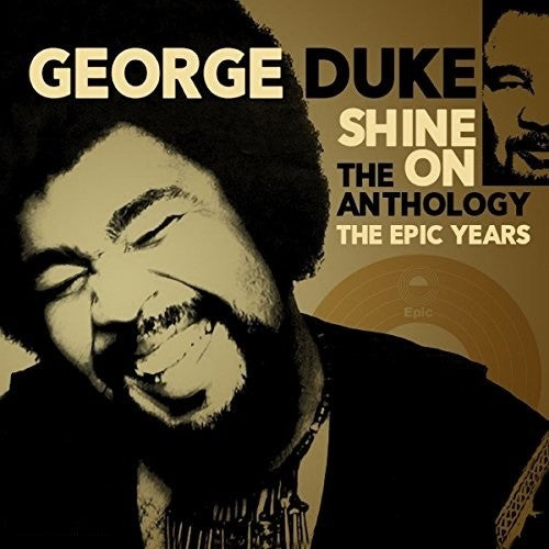 George Duke: Shine On: Anthology - Epic Years 1977-1984 - COMPACT DISCS