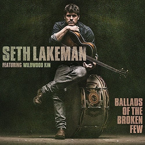 Seth Lakeman: Ballads Of The Broken Few - VINYL LP