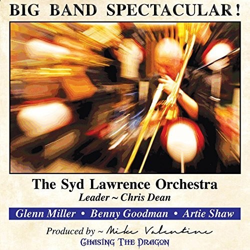 Syd Lawrence Orchestra: Big Band Spectacular - COMPACT DISCS