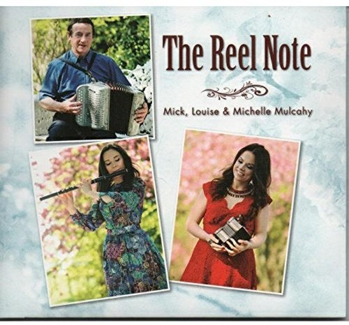 Mick Mulcahy: Reel Note - COMPACT DISCS