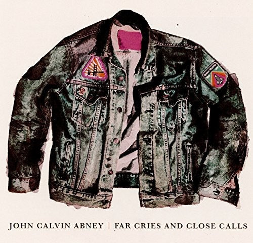 John Calvin Abney: Far Cries & Close Calls - COMPACT DISCS