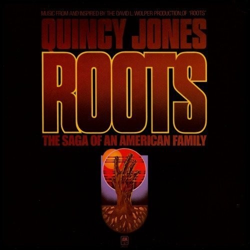 Quincy Jones: Roots: The Saga of an American Family (Original Soundtrack) - VINYL LP