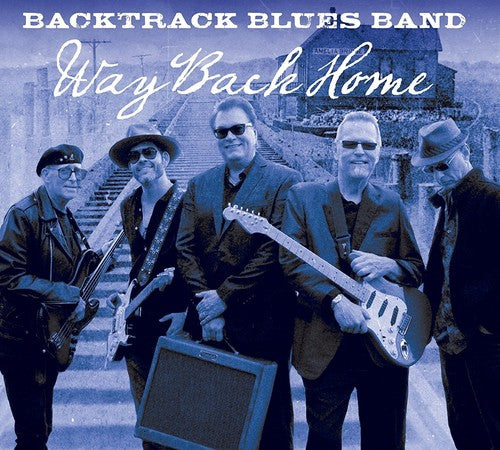 Backtrack Blues Band: Way Back Home - COMPACT DISCS