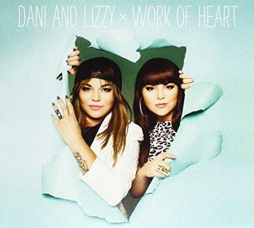 Dani and Lizzy: Work Of Heart - COMPACT DISCS