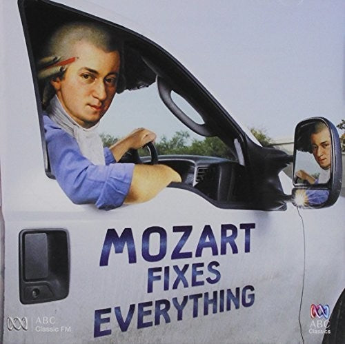 Various Artists: Mozart Fixes Everything / Various - COMPACT DISCS