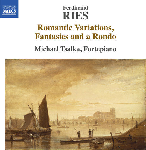Michael Tsalka: Ferdinand Ries: Romantic Variations Fantasies - COMPACT DISCS