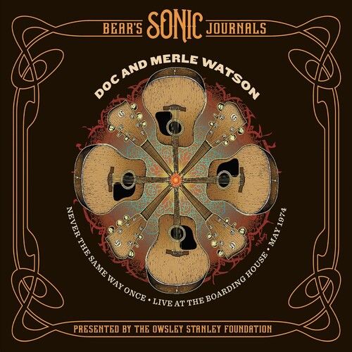 Doc Watson & Merle: Never The Same Way Once: May 2 1974 - VINYL LP