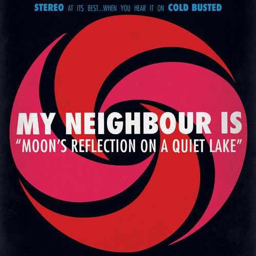 My Neighbour Is: Moon's Reflection On A Quiet Lake - VINYL LP