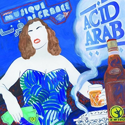 Acid Arab: Musique De France - COMPACT DISCS