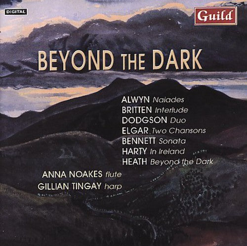 Gillian Tingay: Beyond the Dark / Naiades / Chansons / Interlude - COMPACT DISCS