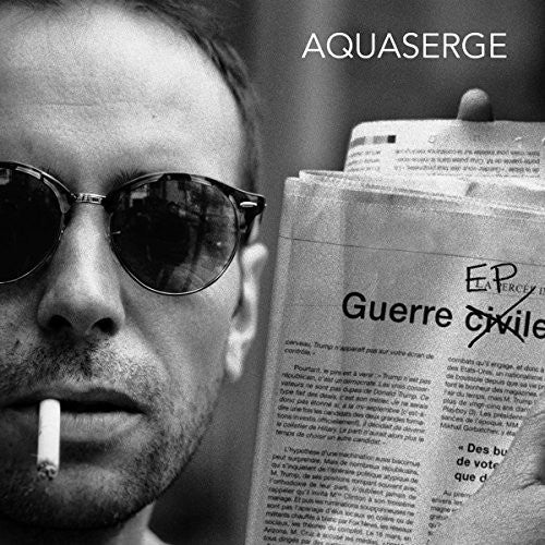 Aquaserge: Guerre EP - 7-INCH SINGLE