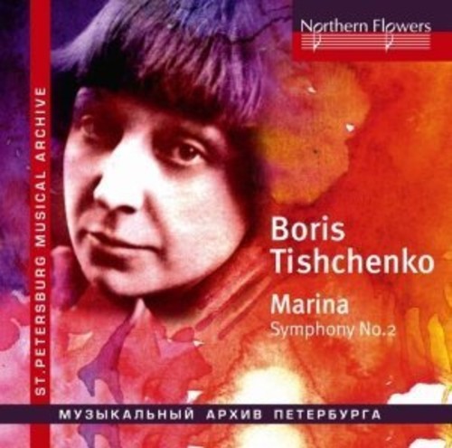 Chivzhel / Karelian State Philharmonic Orchestra: Tishchenko - Marina (choral) Symphony - COMPACT DISCS