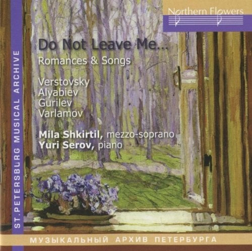 Shkirtil / Serov: Verstovsky Alabiev - Romances And Songs - COMPACT DISCS