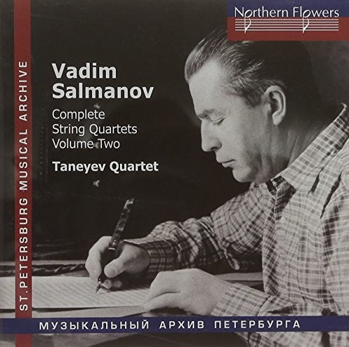Taneyev String Quartet: Salmanov: Complete String Quartets Nos. 4-6 Vol. 2 - COMPACT DISCS