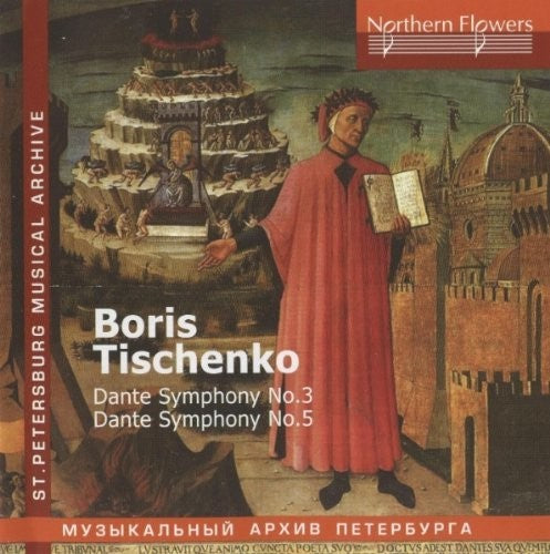 St.Petersburg Philharmonic Orchestra: Boris Tischenko - Dante Symphonies Nos. - COMPACT DISCS