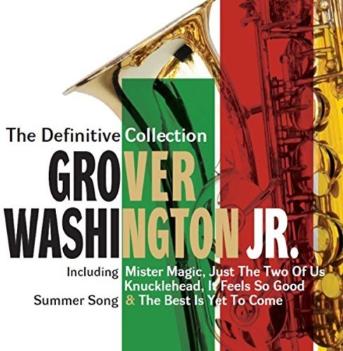 Grover Washington Jr: Definitive Collection: Deluxe Edition - COMPACT DISCS