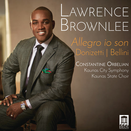 Bellini / Donizetti / Brownlee: Allegro io son - COMPACT DISCS