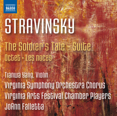 Tianwa Yang: Stravinsky: The Solider's Tale Suite Octet - COMPACT DISCS