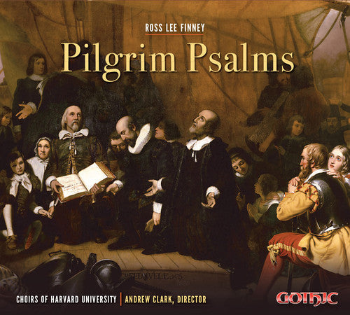 Finney / Harvard-Radcliffe Collegium Musicum: Pilgrim Psalms - COMPACT DISCS
